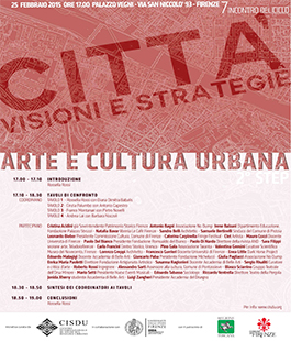 7° incontro del ciclo ''Città - Visioni e Strategie'' dal titolo ''Arte e cultura urbana''
