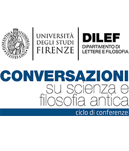 UniFi: ultima conferenza per il ciclo ''Conversazioni su scienza e filosofia antica''