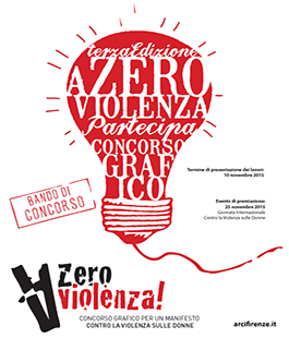A Zero Violenza! Al via la III edizione del concorso di Arci Firenze