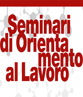 Seminari di Orientamento al Lavoro dell'Università di Firenze