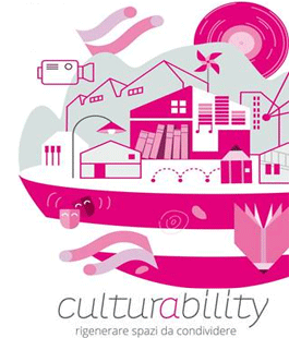 Culturability: presentazione del bando per rigenerare spazi da condividere