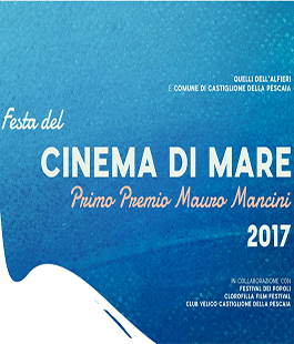 Premio ''Mauro Mancini'': il concorso dedicato al cinema che racconta il mare