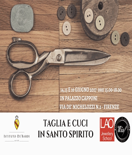 ''Taglia e Cuci in Santo Spirito'', laboratorio pomeridiano di taglio e cucito in Palazzo Capponi