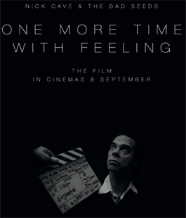 Nick Cave: ''One More Time With Feeling'' in versione originale al Cinema Odeon