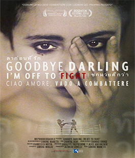 ''Goodbye darling. I'm off to fight'' di Simone Manetti al Cinema La Compagnia di Firenze