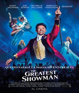''The Greatest Showman'', il film con Hugh Jackman in lingua originale al Cinema Odeon