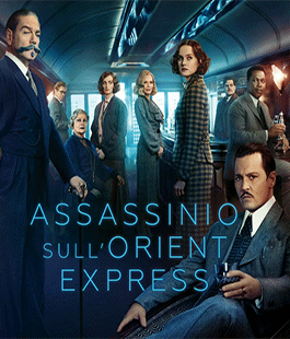 ''Assassinio sull'Orient Express'', il film di Kenneth Branagh al Cinema Spazio Uno