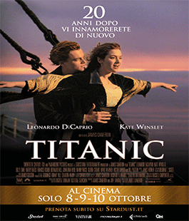 "Titanic" di J. Cameron: a 20 anni dall'uscita in sala il ritorno sul grande schermo 