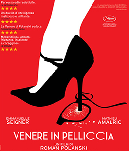 Rivediamoli: ''Venere in pelliccia'' di Roman Polanski al cinema Spazio Uno