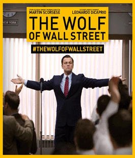 ''The Wolf of Wall Street'' di Martin Scorsese al cinema Spazio Uno di Firenze