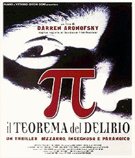 ''Pi Greco - Il teorema del delirio'' di Darren Aronofsky alle Murate