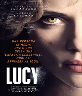 ''Lucy'' di Luc Besson con Scarlett Johansson al Cinema Spazio Uno