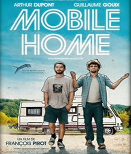 Jeudi cinéma: ''Mobile home'' di François Pirot all'Institut Français Firenze