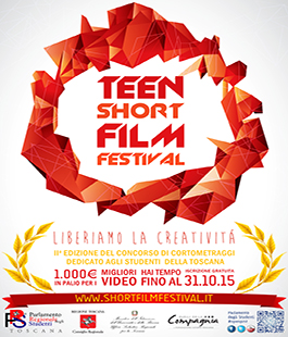 2a edizione del concorso di cortometraggi ''Teen Short Film Festival''