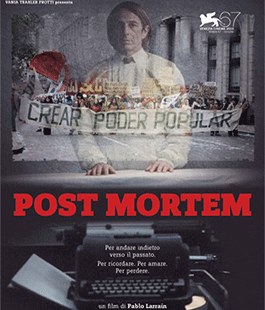 Cinema e passioni: ''Post mortem'' di Pablo Larrain a Villa Arrivabene