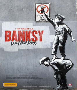 ''Bansky does New York'' di Chris Moukarbel al Cinema Spazio Uno di Firenze
