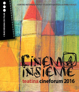 ''Cinema Insieme'': al via la rassegna del Centro Giorgio La Pira
