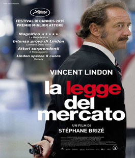 CinemaalleSette: ''La legge del mercato'' di Stephane Brizè allo Stensen