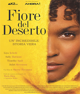 ''Fiore nel deserto'', il film-denuncia di Sherry Hormann al Cinema Spazio Uno