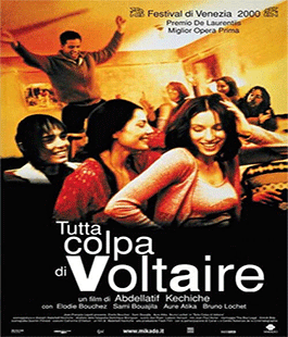 Murate Days: ''Tutta colpa di Voltaire'' di Abdel Kechiche