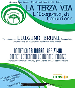 Incontro ''La Terza Via. L'Economia di Comunione'' con Luigino Bruni a Le Murate