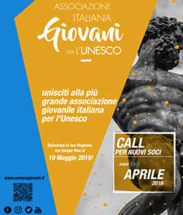 L'Associazione Italiana Giovani per l'Unesco seleziona nuovi soci anche in Toscana