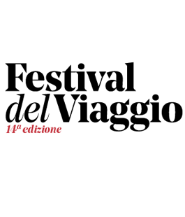 14a edizione del "Festival del Viaggio", il primo festival italiano per chi ama viaggiare