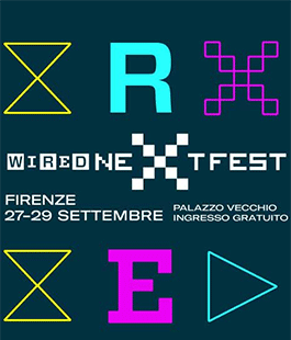 Wired Next Fest: iscrizioni e programma di iniziative in Palazzo Vecchio