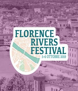 "Florence Rivers Festival", due giorni di eventi per vivere l'Arno e i fiumi di Firenze