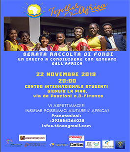 "Together for a new Africa", serata benefica al Centro Internazionale Studenti - G. La Pira