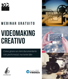 "Videomaking Creativo": webinar gratuito di Informagiovani Firenze per creare mini documentari