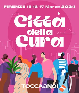 "Città della Cura", 3 giorni di festival con l'associazione Tocca a Noi alle Murate di Firenze