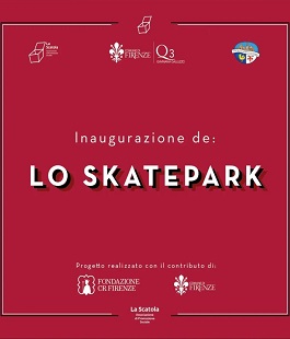 Inaugurazione del nuovo Skate Park di Firenze al Galluzzo con esibizione, prova e merenda