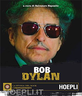 ''Bob Dylan'' di Salvatore Esposito alla Libreria IBS+Libraccio