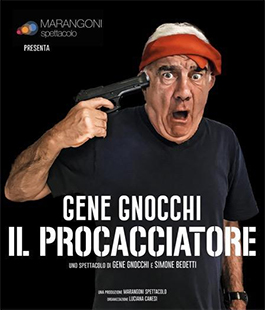 Gene Gnocchi è ''Il procacciatore'' al Teatro Puccini di Firenze