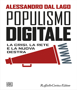 ''Populismo digitale'', presentazione del libro di Alessandro Dal Lago alla libreria IBS