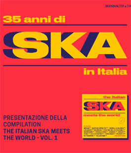 35 anni di Ska in Italia Festival: Matrioska, Malasuerte Fi Sud, Ivanoska e Fish Bones alla Flog