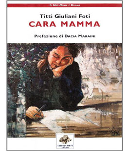 ''Cara mamma'' di Titti Giuliani Foti, reading al Teatro della Pergola di Firenze