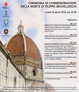 Firenze ricorda Filippo Brunelleschi nell'anniversario della morte (16 aprile 1446)