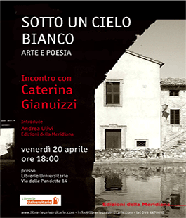 ''Sotto un cielo bianco'', incontro con Caterina Gianuizzi a Librerie Universitarie