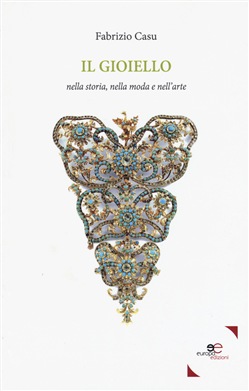 ''Il gioiello -Nella storia nella moda e nell'arte'' di Fabrizio Casu alla Libreria IBS+Libraccio