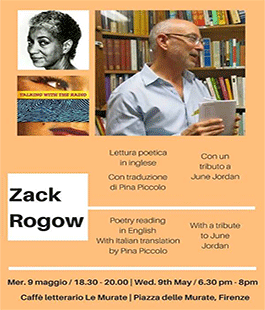 ''Zack Rogow & Tribute to June Jordan'', poetry reading al Caffè Letterario Le Murate