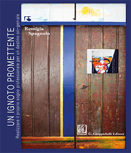 ''Un ignoto promettente'', presentazione del libro di Remigia Spagnolo alla IBS Firenze