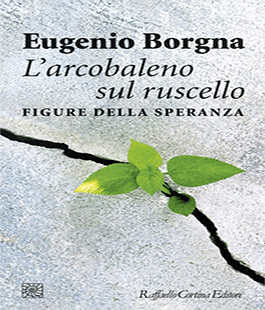 Leggere per non dimenticare: "L'arcobaleno sul ruscello" di Eugenio Borgna alle Oblate