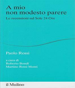 Leggere per non dimenticare: "A mio non modesto parere" di Paolo Rossi alle Oblate
