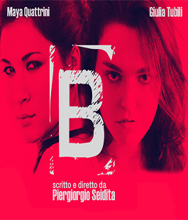 "B" con Maya Quattrini e Giulia Tubili al Teatro di Cestello