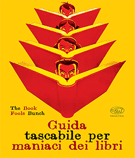 "Guida tascabile per maniaci dei libri" delle Edizioni Clichy alla Libreria Feltrinelli RED