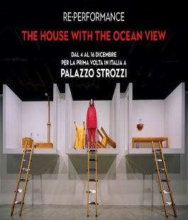 "The House with the Ocean View" di Marina Abramović: la replica a Palazzo Strozzi
