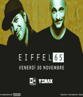 Eiffel 65 in concerto al Tenax per 20 anni di "Blue"