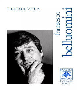 "Ultima vela", presentazione del libro di poesie di Francesco Belluomini